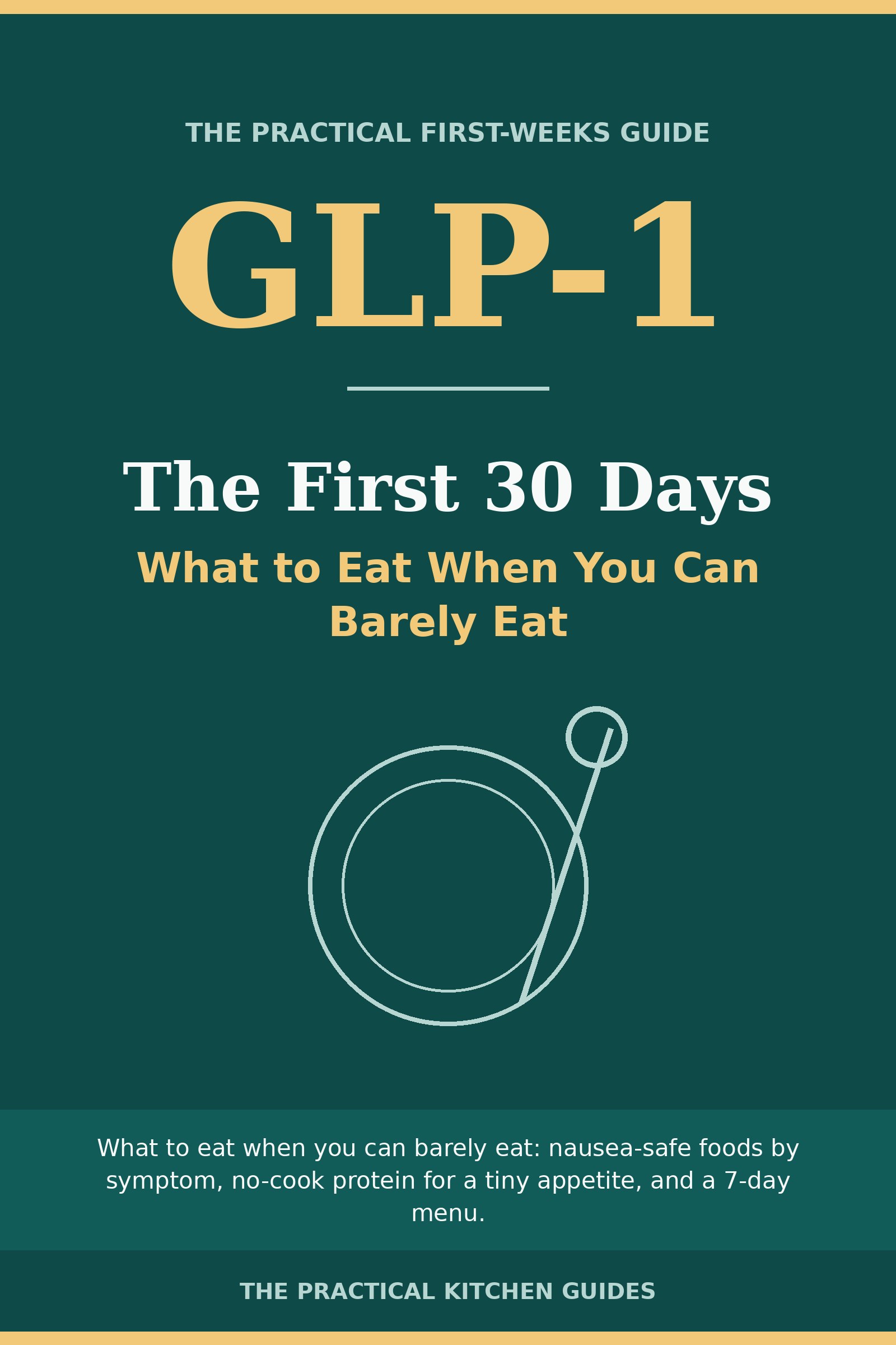 Cover: The First 30 Days on a GLP-1